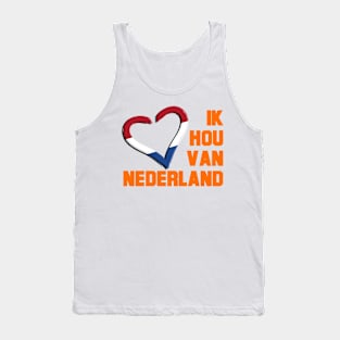 i love Nedherlands / ik hou van Nederland themed graphic design Tank Top